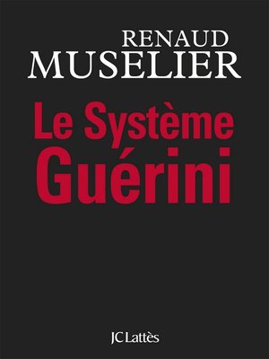 cover image of Le Système Guérini